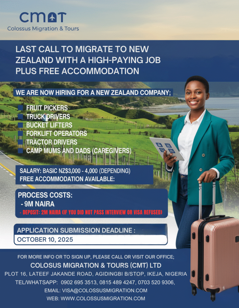 Migrate to New Zealand with a High-paying Job Plus Free Accommodation, Colossus Migration & Tours (CMT) Ltd Plot 16, Lateef Jakande Road, Agidingbi B/Stop, Ikeja, Lagos, Nigeria